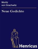 Neue Gedichte (eBook, ePUB) Neue Gedichte (eBook, ePUB)