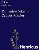 Fantasiestücke in Callots Manier (eBook, ePUB)