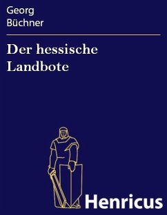 Der hessische Landbote (eBook, ePUB) - Büchner, Georg