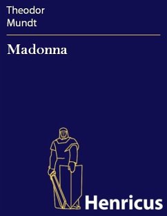 Madonna (eBook, ePUB) - Mundt, Theodor