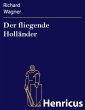 Der fliegende Holländer (eBook, ePUB) - Bild 1