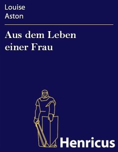 Cover Aus dem Leben einer Frau (eBook, ePUB)