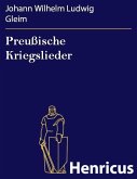 Preußische Kriegslieder (eBook, ePUB)