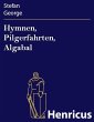 Hymnen, Pilgerfahrten, Algabal (eBook,... - Bild 1