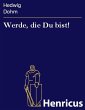 Werde, die Du bist! (eBook, ePUB) - Bild 1