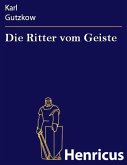 Die Ritter vom Geiste (eBook, ePUB)
