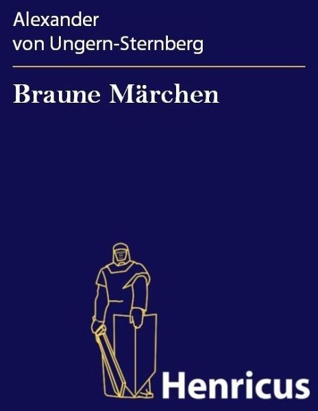 Braune Märchen (eBook, ePUB) Braune Märchen (eBook, ePUB)