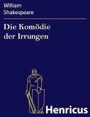 Die Komödie der Irrungen (eBook, ePUB)