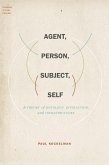 Agent, Person, Subject, Self