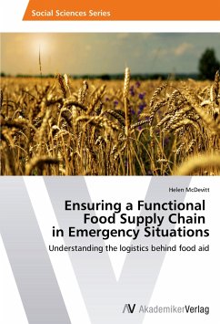 Ensuring a Functional Food Supply Chain in Emergency Situations - McDevitt, Helen