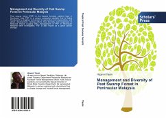 Management and Diversity of Peat Swamp Forest in Peninsular Malaysia - Yasin, Hizamri