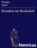 Draußen im Heidedorf (eBook, ePUB)