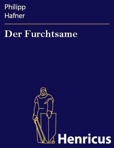 Der Furchtsame (eBook, ePUB)