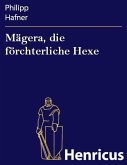 Mägera, die förchterliche Hexe (eBook, ePUB)