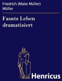 Fausts Leben dramatisiert (eBook, ePUB)