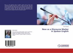 Now as a Discourse Marker in Spoken English