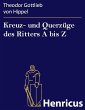 Kreuz- und Querzüge des Ritters A bis... - Bild 1