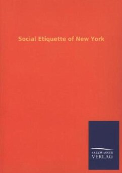 Social Etiquette of New York - Ohne Autor