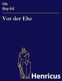 Vor der Ehe (eBook, ePUB)