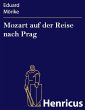Mozart auf der Reise nach Prag (eBook,... - Bild 1