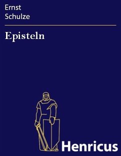 Episteln (eBook, ePUB) - Schulze, Ernst