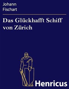 Cover Das Glückhafft Schiff von Zürich (eBook, ePUB)