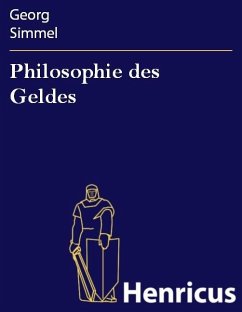 Philosophie des Geldes (eBook, ePUB) - Simmel, Georg