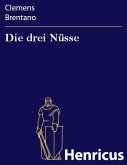 Die drei Nüsse (eBook, ePUB)