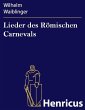 Lieder des Römischen Carnevals (eBook,... - Bild 1