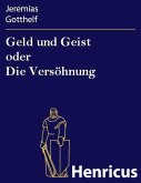 Geld und Geist oder Die Versöhnung (eBook, ePUB)