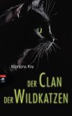 Der Clan der wilden Katzen 01 (eBook, ePUB)