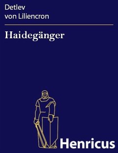 Haidegänger (eBook, ePUB) - Liliencron, Detlev von