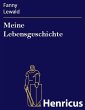 Meine Lebensgeschichte (eBook, ePUB) - Bild 1