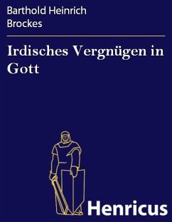 Cover Irdisches Vergnügen in Gott (eBook, ePUB)