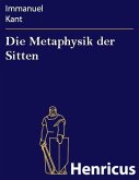 Die Metaphysik der Sitten (eBook, ePUB)