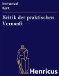 Kritik der praktischen Vernunft (eBook,... - Bild 1