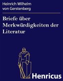 Briefe über Merkwürdigkeiten der Literatur (eBook, ePUB)