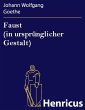 Faust (in ursprünglicher Gestalt)... - Bild 1