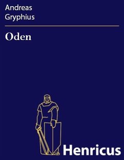 Oden (eBook, ePUB) - Gryphius, Andreas