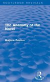 The Anatomy of the Novel (Routledge Revivals)