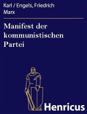 Manifest der kommunistischen Partei (eBook, ePUB)