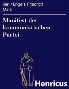 Manifest der kommunistischen Partei (eBook, ePUB) - Marx, Karl / Engels, Friedrich