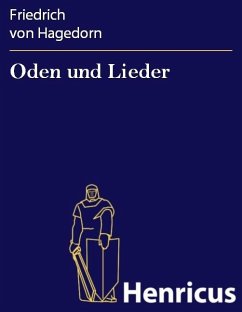 Oden und Lieder (eBook, ePUB) - Hagedorn, Friedrich von