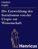 Die Entwicklung des Sozialismus von der Utopie zur Wissenschaft (eBook, ePUB)