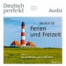 Deutsch lernen Audio - Ferien und... - Bild 1