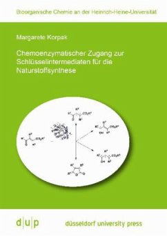 Chemoenzymatischer Zugang zur Schlüsselintermediaten für die Naturstoffsynthese - Korpak, Margarete