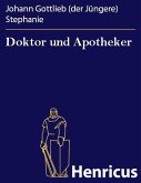 Doktor und Apotheker (eBook, ePUB)