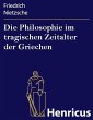 Die Philosophie im tragischen Zeitalter... - Bild 1