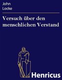 Versuch über den menschlichen Verstand (eBook, ePUB)