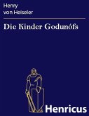 Die Kinder Godunófs (eBook, ePUB) Die Kinder Godunófs (eBook, ePUB)